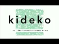 Kideko - The Jam (Brookes Brothers Remix) [Audio]