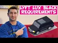 Lyft Lux Black Requirements for the Lyft Lux Black Driver Lyft Lux Black Lyft Lux Black XL