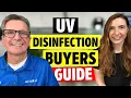 The ULTIMATE UV Disinfection Buyers Guide for WELL or LAKE WATER