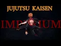 Lagu [AMV] Stim•Imperium•Jujutsu Kaisen