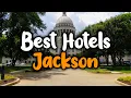 Best Hotels In Jackson Mississippi - For Families Couples Work Trips Luxury Budget