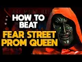 HOW TO BEAT FEAR STREET 4 PROM QUEEN THE KILL COUNT