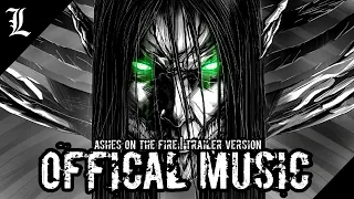 Download [ət'æ-K till WE ARE ASHES] | Attack on Titan Final Trailer Music MP3