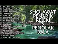 SHOLAWAT YAA SAYYIDI SHOLAWAT PENARIK REJEKI DAN PENOLAK BALA | MARHABAN YA NABI, ZAIRO ROUDLOTU