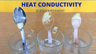 HEAT CONDUCTIVITY Heat Conduction - Science Experiment Butter on Spoon Conductor Insulator