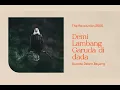 Download Lagu The Revolution 2505 - Demi Lambang Garuda di Dada (Official Lyric Video)