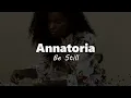 Annatoria • Be Still (tradução)
