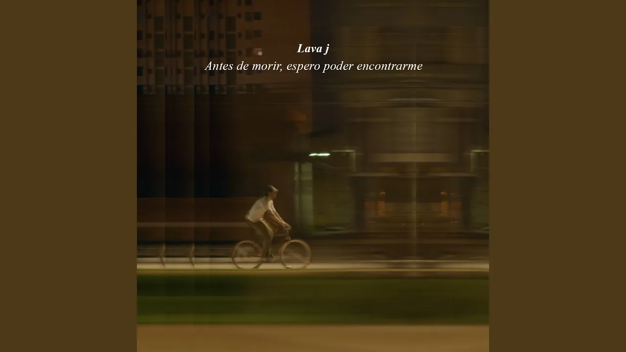 Antes de Morir, Espero Poder Encontrarme Antes de Morir, Espero Poder Encontrarme