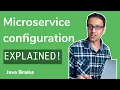 Microservice configuration what and why - Microservice configuration with Spring Boot 02