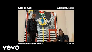 mr eazi legalize the art experience