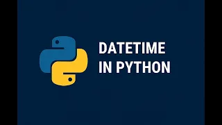 Python datetime Module Beginners Guide 2025