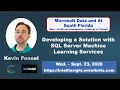 Developing a Solution with SQL Server Machine Learning Services by Kevin Feasel