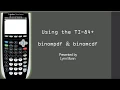 TI-84 Binomial PDF and CDF