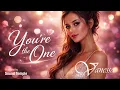 Vanessaly - You're the one (Original Mix) 💕 Romantic Pop Love Song