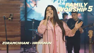 zoramchhani hring nun family worship 5 