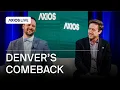 Mayor Mike Johnston on Denver s push to revive downtown and attract business