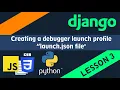 Python Django Debugging and Running Server - Lesson 3