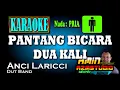 Download Lagu PANTANG BICARA DUA KALI || KARAOKE Nada PRIA
