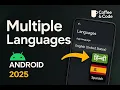 Add Multiple Languages to Your Android App Step-by-Step 2025