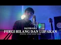 David Gea - Pergi Hilang dan Lupakan (Official Cover Music Video)