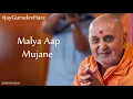 Download Lagu Malya Aap Mujhne I BAPS Nice Kirtan I BAPS Most Playble Kirtan