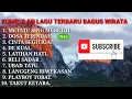 Download Lagu METATU SING MEGETIH  KUMPULAN LAGU BAGUS WIRATA TERBARU 2022