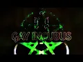 Download Lagu Gay Incubus 2 (CLASSIC)