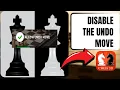Disable the undo move on Real Chess 3D GamingExplained