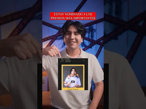 Estoy nominado a los premios más importantes a nivel mundial 😰🔥 DIGITAL CREATORS AWARDS
