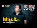 Download Lagu DALAN NA RAIS || Simanjuntak Stars || Cover.James Siallagan || Lagu BATAK Terbaru 2023