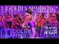 Download Lagu Golden Sparrow Song | 5.1 Surround Sound | Dolby Atmos Tamil