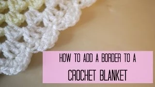 CROCHET How to add a crochet border edging Bella Coco
