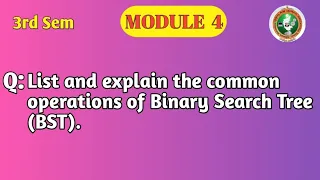 VTU DSA Module 4 Binary Search Tree Operations Insert Search Delete BCS304