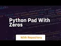 python pad with zeros