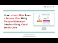 How to Insert Data From a Scanner Class Using PreparedStatement Interface Using Visual Studio