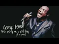 Download Lagu George Benson - Never give up on a good thing ( gk's remix )