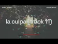 Alleh & Yorghaki - la culpa (track 11) Slowed + Reverb