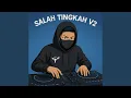 Lagu Salah Tingkah, Vol. 2