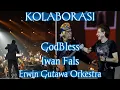 Download Lagu MAHAKARYA :  KOLABORASI GODBLESS, IWAN FALS, ERWIN GUTAWA ORKESTRA