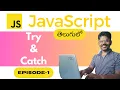 Try-Catch in JavaScript Error Handling Tips for Beginners