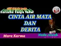 CINTA AIR MATA DAN DERITA MARA KARMA Karaoke Tanpa Vokal@DEDIROSADI