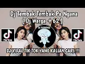 Download Lagu DJ TEMBAK TEMBAK PA NGANA || DJ WARGA +62 JEDAG JEDUG VIRAL TIKTOK 2024 TERBARU YANG KALIAN CARI