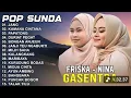 Lagu LAGU POP SUNDA GASENTRA PAJAMPANGAN 2025 - JANG, KAMANA CINTANA, PAPATONG - FRISKA FEAT NINA NOIKLAN