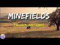 Download Lagu Faouzia ft. John Legend - Minefields (lirik + terjemahan Indonesia)