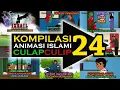 Download Lagu KOMPILASI 24 - Animasi Islam CulapCulip