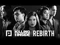 Download Lagu Killing Me Inside - REBIRTH (Full Album)