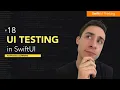UI Testing a SwiftUI application in Xcode Advanced Learning