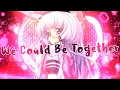 Download Lagu Nightcore - We Could Be Together (DJ Cillo Bootleg) [Gabry Ponte, LUM!X ft. Daddy DJ]