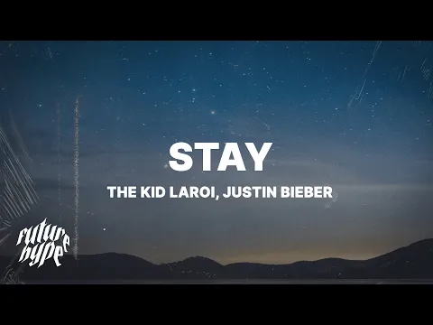 Download MP3 The Kid LAROI & Justin Bieber - Stay (Lyrics)