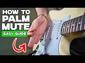 How to Palm Mute on Guitar Easy Beginner Guide